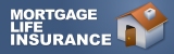Mortgage Life Insurance